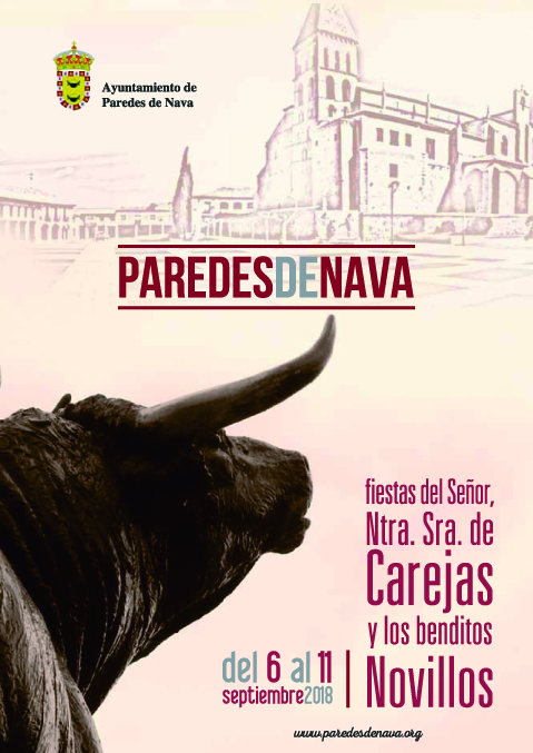 Nuestra Señora de Carejas y Fiestas del Señor o Benditos Novillos 2018 Paredes de Nava